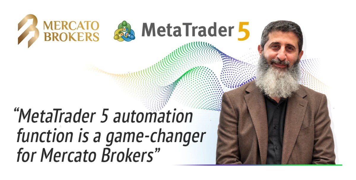 Mercato Brokers 借助 MetaTrader 5 自动化技术优化业务运营（封面配图）